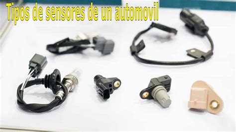 Tipos de sensores de un automovil — Teletype