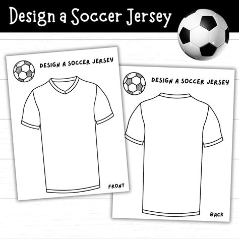 Design Your Own Soccer Jersey, Soccer Printables for Kids, Soccer ...