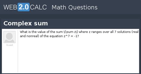 View question - Complex sum