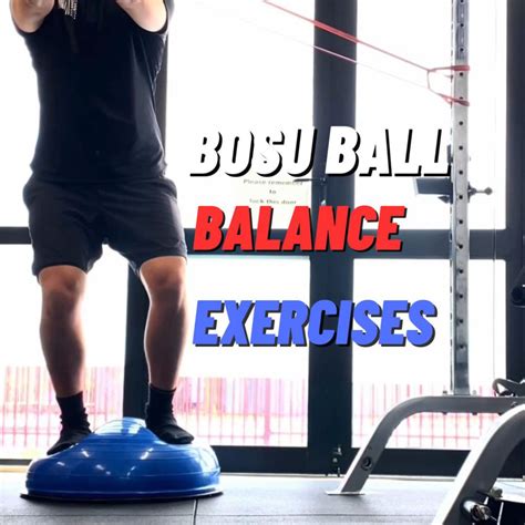 Bosu Ball Balance Exercises