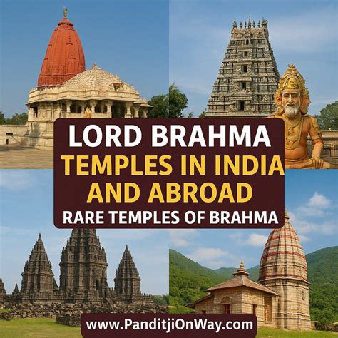 Lord Brahma Temples in India and Abroad - Rare Temples of Brahma