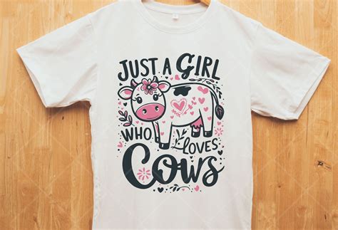 Cow Just a Girl Who Loves Cows Svg, Farm Graphic by DeeNaenon ...