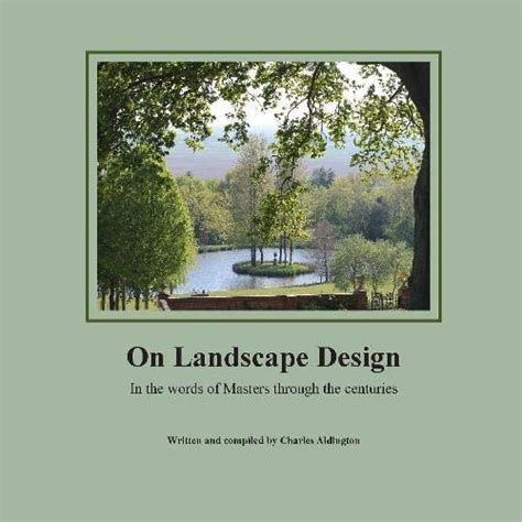 Buy On Landscape Design: In the words of Masters through the centuries ...