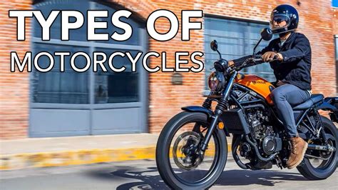 Motorcycle Types And Styles