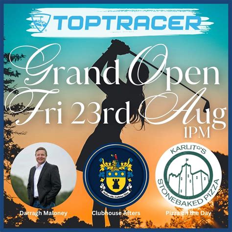 Toptracer Grand Opening!, longwood road trim, Trim, Ireland MH, Athboy ...