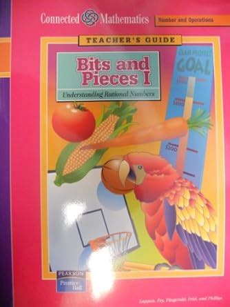 Connected Mathematics (number And Operations Grade 6, Bits And Pieces I ...