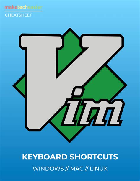 VIM Keyboard Shortcuts Cheatsheet - Make Tech Easier