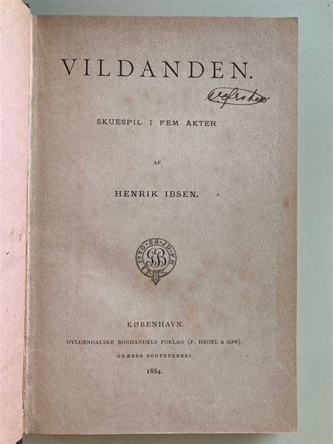 Vildanden (The Wild Duck) - Danish First Editon, 1884 by Ibsen, Henrik ...