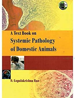 A Textbook on Systemic Pathology of Domestic Animals eBook : D ...