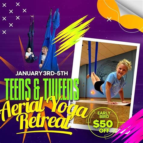 Teens & Tweens Aerial Yoga Retreat, 281 N Babcock St Melbourne, FL ...