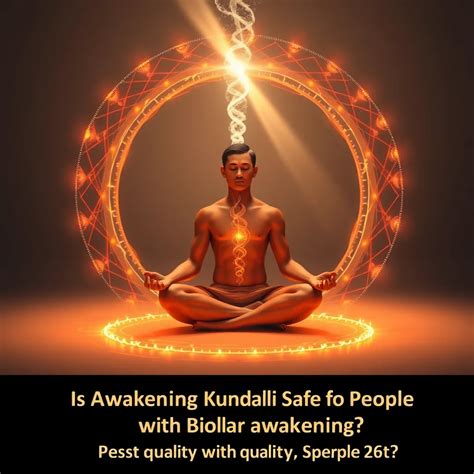 Is Awakening Kundalini Safe for People with Bipolar Disorder ...