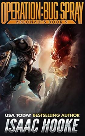 Operation: Bug Spray (Argonauts Book 9) eBook : Hooke, Isaac: Amazon.in ...