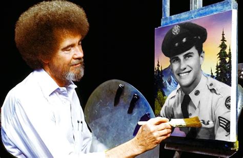 Happy Birthday Master Sgt. Bob Ross! In case you didn't know, Bob Ross ...
