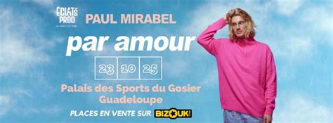 SPECTACLE DE PAUL MIRABEL - GUADELOUPE, Le Gosier, Lamentin, 23 October ...