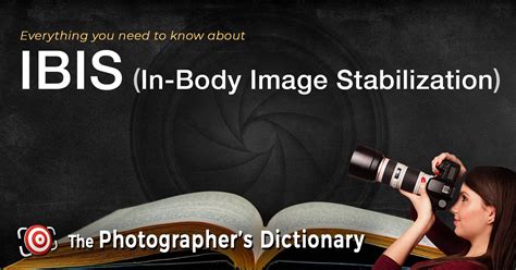 IBIS (In-Body Image Stabilization)