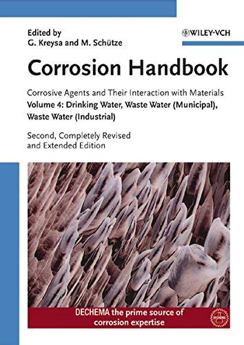 Corrosion Handbook – Corrosive Agents and Their Interaction with ...