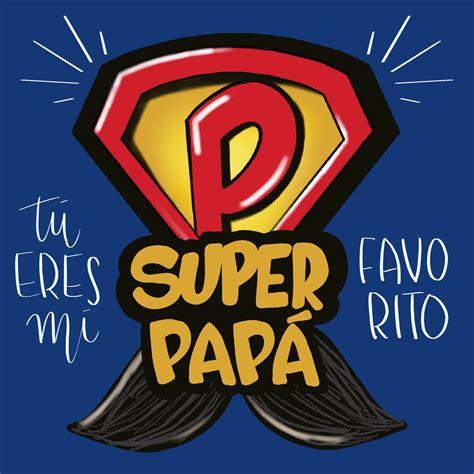 Super Papa - Spanish Calligraphy