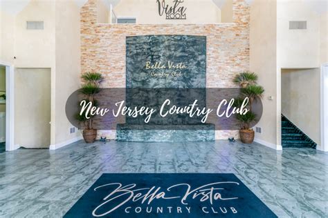 Bella Vista Country Club: NJ Golf & Membership Options