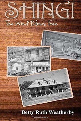 Shingi: The Wind Blows Free (The Lanover Family Saga) (Volume 3 ...