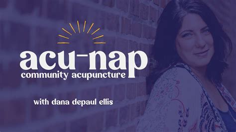 Acu-Nap: Community Acupuncture With Dana Ellis, 10 Cavalier Drive ...