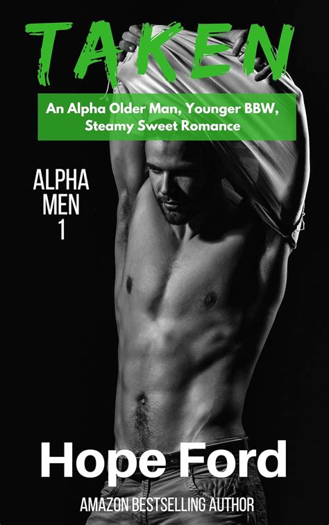 Taken: An Alpha Older Man and Younger BBW (Alpha Men Book 1) eBook ...