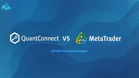 QuantConnect vs MetaTrader: Which Is Better for Coding a Trading Bot ...