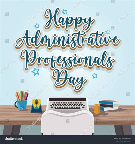 Happy Administrative Professionals Day Illustration Stock Vector ...