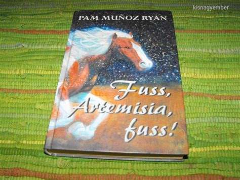Pam Munoz Ryan Fuss, Artemisia, fuss! (meghosszabbítva: 3442155356 ...
