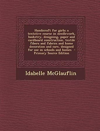 Amazon.in: Buy Handicraft for Girls; A Tentative Course in Needlework ...