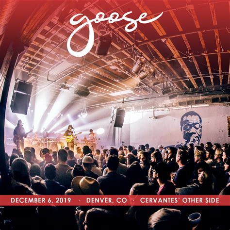2019/12/06 Cervantes' Other Side, Denver, CO | Goose