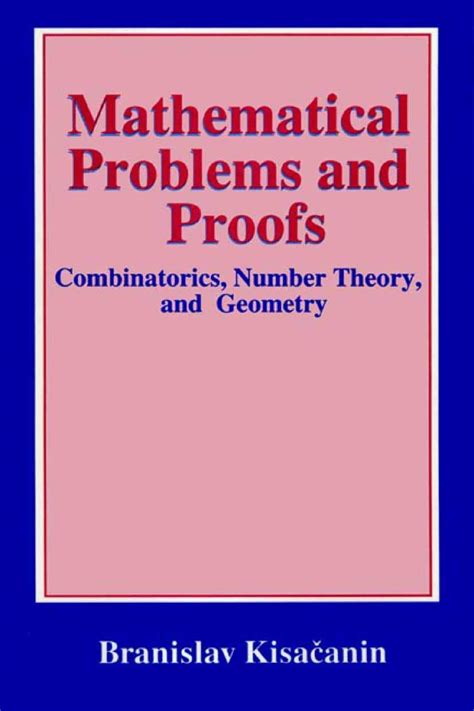 Buy Mathematical Problems and Proofs: Combinatorics, Number Theory, and ...