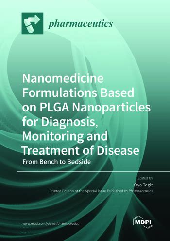 Nanomedicine Formulations Based on PLGA Nanoparticles for Diagnosis ...