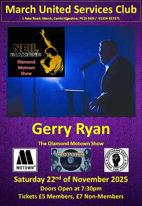**March USC** The Gerry Ryan Diamond Motown Show, 1 New Road, PE15 9AN ...