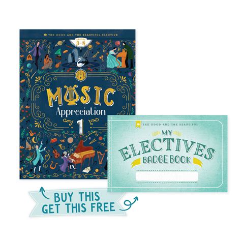 Music Appreciation – The Good and the Beautiful