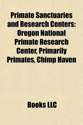 Buy Primate Sanctuaries and Research Centers Book Online at Low Prices ...