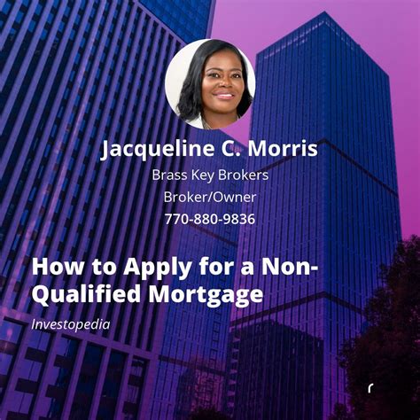 Jacqueline Morris on LinkedIn: How to Apply for a Non-Qualified Mortgage