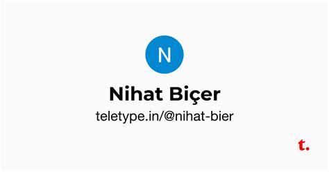 Nihat Biçer — Teletype