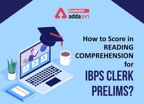 How to score in reading comprehension for IBPS Clerk Prelims?
