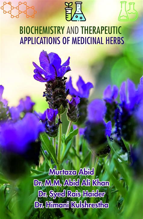 Buy BIOCHEMISTRY AND THERAPEUTIC APPLICATIONS OF MEDICINAL HERBS Book ...
