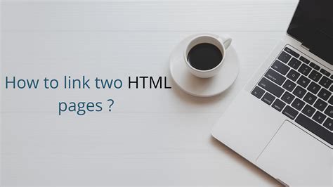 Image result for How to Link Two HTML Pages