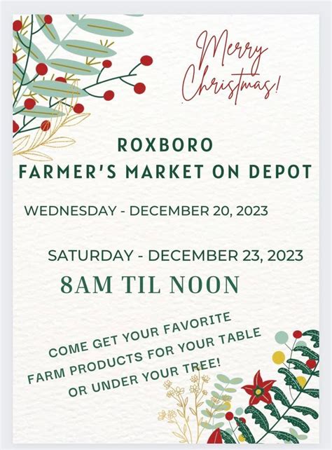 Christmas Market - Saturday , Roxboro Farmer's Market on Depot Street ...