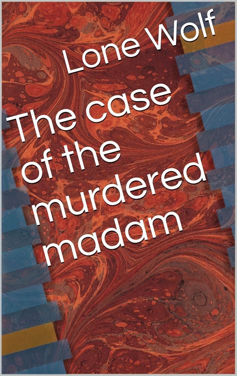The case of the murdered madam (Mary Quinn Novels Book 2) eBook : Wolf ...