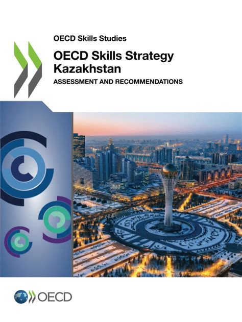 Buy OECD skills strategy Kazakhstan: assessment and recommendations ...