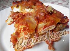 Lasagna tradizionale napoletana al forno   Cucinatamo