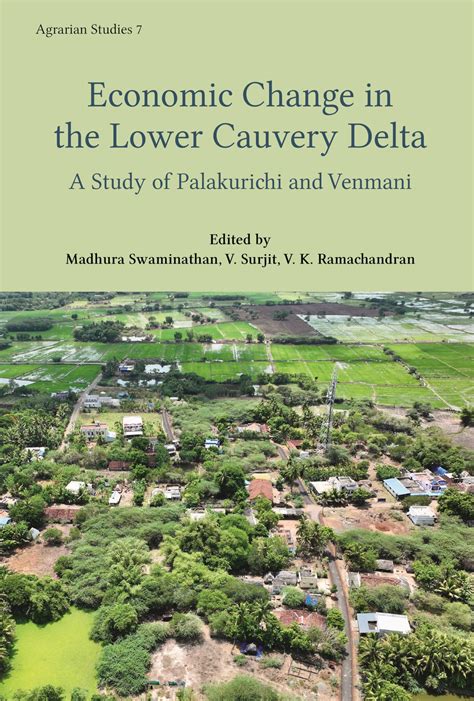 Agrarian Relations in the Lower Cauvery Delta - A Study of Palakurichi ...