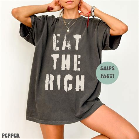 Comfort Colors Eat the Rich T-shirt, Unhinged Shirts, Deny Defend ...