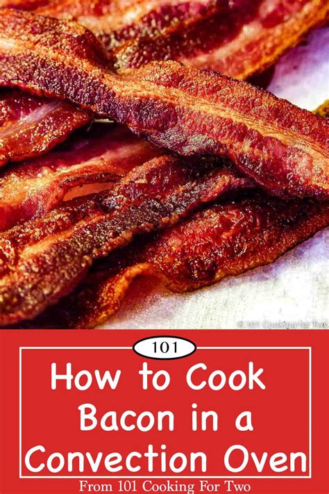 How To Cook Bacon In Convection Oven at Rose Slaughter blog