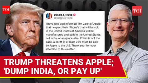 Trump Targets India Yet Again; Threatens Apple If iPhones Are ...