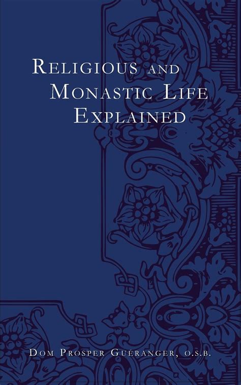 Buy Religious and Monastic Life Explained Book Online at Low Prices in ...