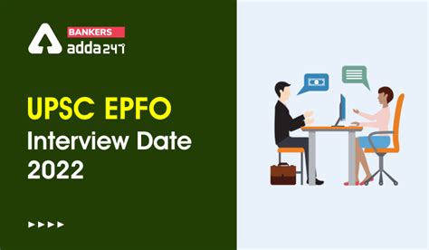 UPSC EPFO Interview Date 2022 Out For Enforcement Officer/Accounts ...
